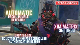 XIM MATRIX AUTOMATIC ANTIRECOIL   RUMBLE DETECTION   APEX LEGENDS