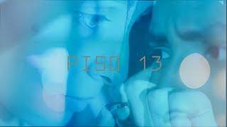 Piso 13 - Trailer