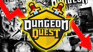 The Death of Dungeon Quest