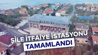 ŞİLE İTFAİYE İSTASYONU TAMAMLANDI