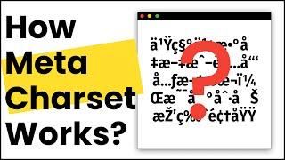 HTML Meta Charset Attribute | Why We Must Use meta charset in HTML?