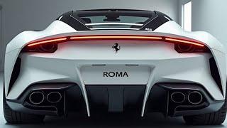 2025 Ferrari Roma: A Grand Tourer Redefining Entry-Level Supercars! Next Coming Cars