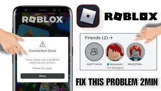 how to fix roblox sorry there was a problem reaching our servers 2024 | roblox connection error 2024
