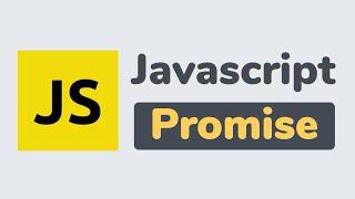 What is Javascript Promise? & How to use Promises in JS?