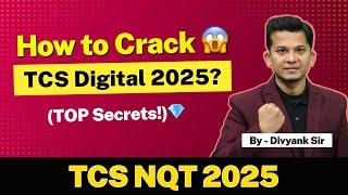  How to Crack TCS Digital Profile? | Complete TCS NQT 2025 Preparation Guide