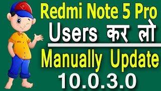 Redmi Note 5 Pro Miui 10 0 3 0 Manually link