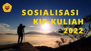 Sosialisasi Beasiswa KIP-Kuliah Tahun 2022