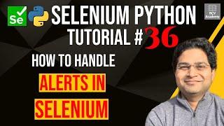 Selenium Python Tutorial #36 - How to handle Alerts in Selenium Python