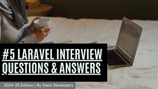 Laravel Interview Questions #5 | Very Important Laravel Interview Questions for 1 Year Experience