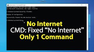 CMD :  Fix || No Internet ||  on Windows 11 /10 with only 1 command