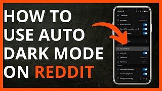 How to Use Dark Mode on Reddit in 2024