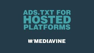 Ads.txt for Hosted Platforms | Go For Teal