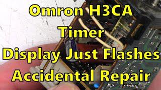 Trying to repair an Omron H3CA Timer. I Fixed It By Accident!