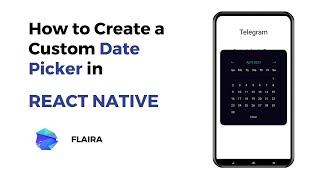 How To Create a Custom Date Picker in React Native | Expo.