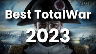 The 5 BEST Total War Titles You NEED To Try In 2023