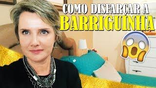 Como disfarçar a barriguinha