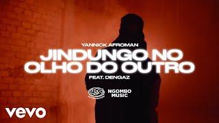 Yannick Afroman - Jindungo No Olho Do Outro (Video Oficial) ft. Dengaz