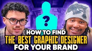 How To Find The Best Graphic Designer For Your Brand