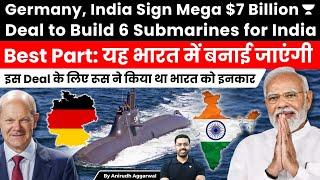 Germany, India Sign Mega $7 Billion Deal to Build 6 Submarines for India. Project 75I. Indian Navy