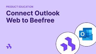 How to connect Outlook Web to Beefree - simple integration