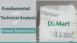 Fundamental and Technical Analysis of DMart(Avenue Supermarts Ltd)