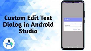 Custom edit text dialog in android studio || stylish edit text dialog with animation