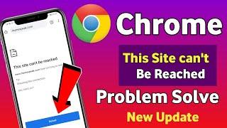 This Site Can't Be Reached Problem In Chrome 2024 || How To Fix This Site Problem 100% Solution