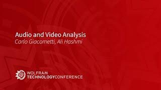 Audio and Video Analysis