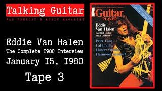 Eddie Van Halen: The Complete 1980 Interview - Tape 3 (HD Audio)