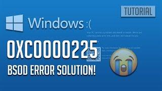 How to Fix 0xc0000225 Error in Windows 10 - [2024]