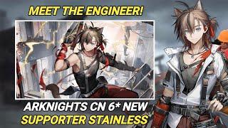 Arknights CN New 6* Supporter Stainless Showcase | A Versatile Supporter Is Here!