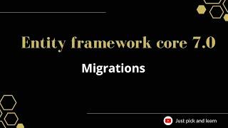Part-8:  Migrations in entity framework core | Entity framework core 7.0 tutorial | efcore | ef core