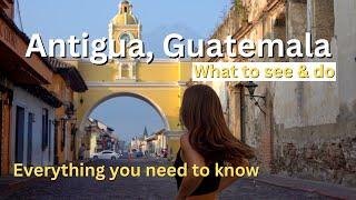 Exploring Antigua Guatemala | Solo Female Travel Guide