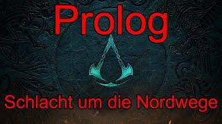 Prolog - Schlacht um die Nordwege Kapitel 1 - Assassin's Creed Valhalla S001