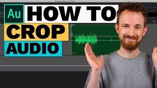 How to Crop Audio in Adobe Audition