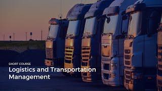 Logistics and Transportation Management Course Introduction - iQ Academy