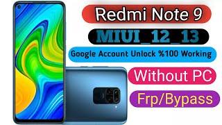 Redmi Note 9 FRP Bypass google account Unlock Without Pc ℅100 Working Remove gmail account frpbypass