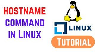 hostname command in Linux with examples | How to Use Linux hostname Command