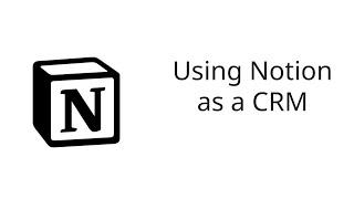Using Notion as a CRM