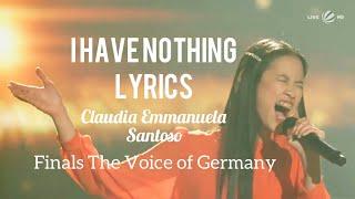 I HAVE NOTHING - Whitney Houston ( Claudia Emmanuela - Finals The Voice of Germany) Lyrics / lirik