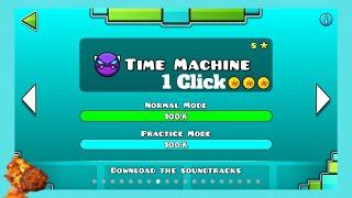 Time Machine but 1 CLICK | Geometry Dash