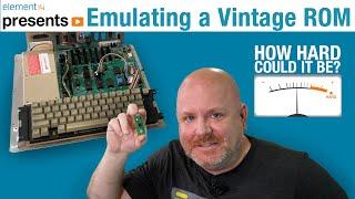 Emulate an EPROM - How Hard Could it Be?