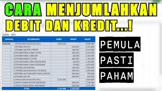 Cara Menjumlahkan Debit dan Kredit di Excel dengan Rumus Paling Benar