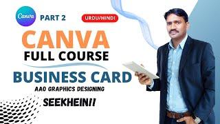 Create Business Card in CANVA | Canva Full Course Step by Step Part 2 | Visiting Card Ideas