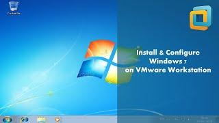 How to install and configure Windows 7 on VMware Workstation 17