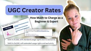 UGC Creator Rates: How Much Should You Charge as a UGC Creator