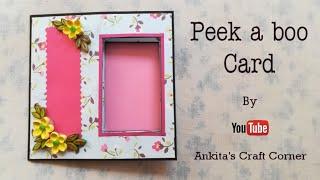 Peek a boo card tutorial | photo changing card | Scrapbook Card Idea