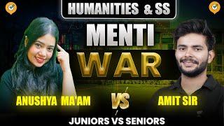 Class 9 & 10 VS Class 11 & 12 | Social Science VS Humanities | Menti War | Anushya Ma'am & Amit Sir