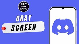 How To Fix Discord Gray Screen