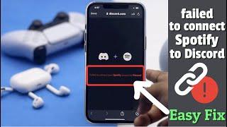 Failed to Connect Spotify Account to Discord on iPhone? How to Fix! (2022)